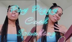 Pay Piggy Cash Spanking- Ebony Financial Domme Goddess Rosie Reed Pay Piggy Spanking Humiliation For Bigger Tributes- standard definition