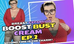 Boost Bust Cream - Breast Expansion - Ep 2 HD