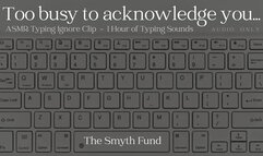 ASMR Typing Ignore Clip – 1 Hour of Typing Sounds