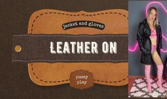 new jacket and gloves pussy play