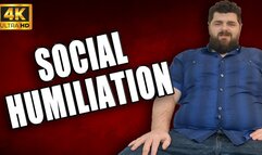 KingMarti: Social Humiliation 4k UHD