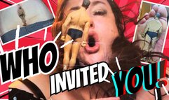 Who Invited You? Now Stroke Under My Feet and Ass