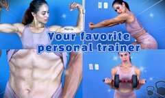 YOUR FAVORITE PERSONAL TRAINER