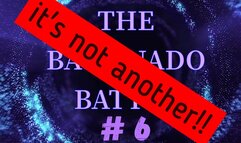 This is no ordinary Bastinado Battle VI !! (different codecs)