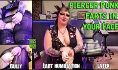 PIERCER PUNK FARTS IN YOUR NERD FACE!