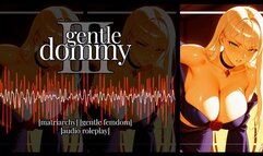 [Erotic Audio] Gentle Dommy Ch III