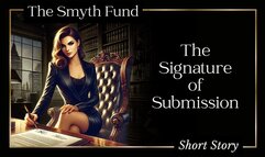 The Signature of Submission { FinDom & Debt Contract Short Story }