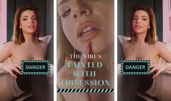 The Virus - Tainted with obsession