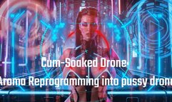 Cum-Soaked Drone: Aroma Reprogramming into pussy drone