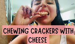 Chewing crackers with cheese