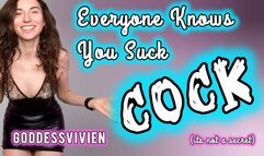 Everyone Knows You Suck Cock Bisexual Encouragement for Straight Guys with Goddess Vivien