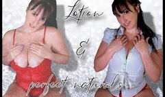 Lotion and perfect naturals wmv