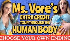 Miss Vore's Extra Credit Tour Through the Human Body - Choose Your Own Ending!