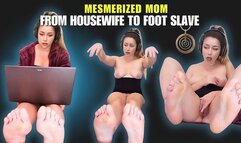 Mesmerized MILF: Hot Mom to Hot Foot Slave