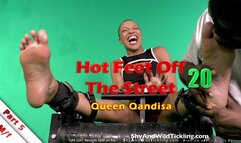 Hot Feet Off The Street 20 - Part 5 - Qandisa