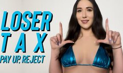 Loser Tax - March 2025 - Goddess Venus - Humiliation