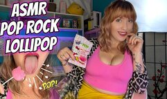 ASMR Pop Rock Lollipop