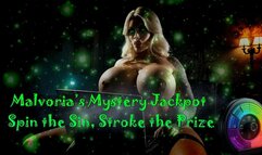 Malvorias Mystery Jackpot: Spin the Sin, Stroke the Prize