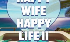 Happy Wife Happy Life Positive Cuckold Encouragement Audio Only