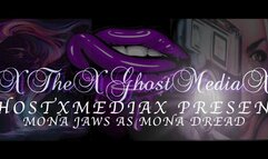 (MASKED MILF) MONA JAWS AS MONA DREAD
