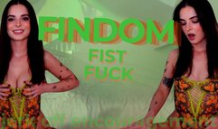 FINDOM FISTFUCK