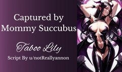 Captured by Succubus Mommy [Erotic Audio] [Femdom] [ASMR Roleplay]