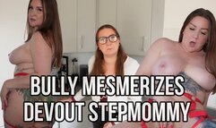 Bully Mesmerizes Devout StepMommy HD