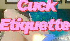 Cuck Etiquette