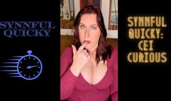 Synnful Quicky: CEI Curious