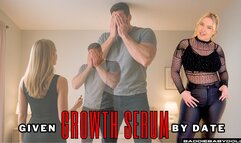 given growth serum by your date