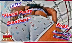 POV - Floral Panty Smother! WMV