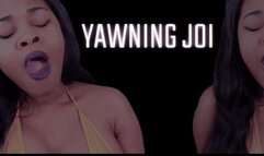 Yawning JOI