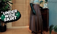 Under Wide Skirt