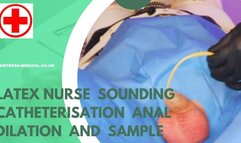 Latex nurse gives sounding catheterisation and anal dilation with dildo and multiple sample collection
