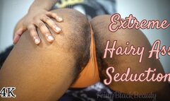 Extreme Hairy Ass Seduction: Slow Burn Ebony Ass Tease 4K