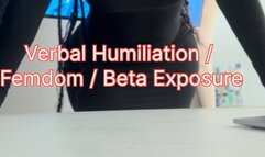 You’re Just a Male — Not a Man Femdom Verbal humiliation beta male exposure