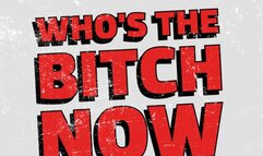 Who's The Bitch Now Part 1 & 2 Together - Trans Erotica Domination Audio Only