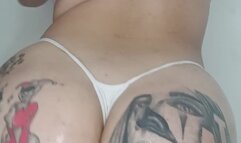 Twerk with my big ass and so oiled up how it claps deliciously