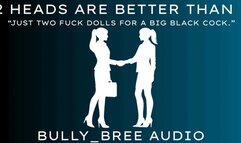 Two Heads Are Better Than One Audio