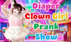 Diaper Clown Girl Prank Show