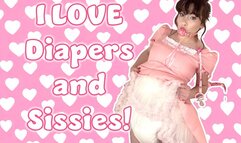 I Love Diapers and Sissies