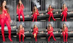 Seductive lady smokes Virginia slims 120s in red leather jacket, skintight pants and thigh high boots!