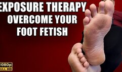 KingMarti: Foot Fetish Exposure Therapy: Unleashing Your Desire, Conquering Obsession - FHD