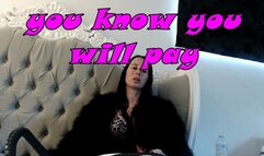 you know you will pay