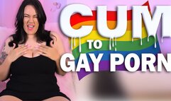 Cum to Gay Porn