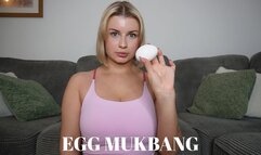 EGG MUKBANG