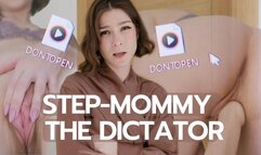 Step-Mommy the dictator