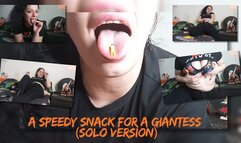 A Speedy Snack For A Giantess (Solo Version)