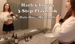 Harley Love's 3-Step Playbook - Date One