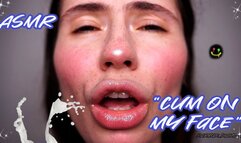 ASMR Cum on my Face